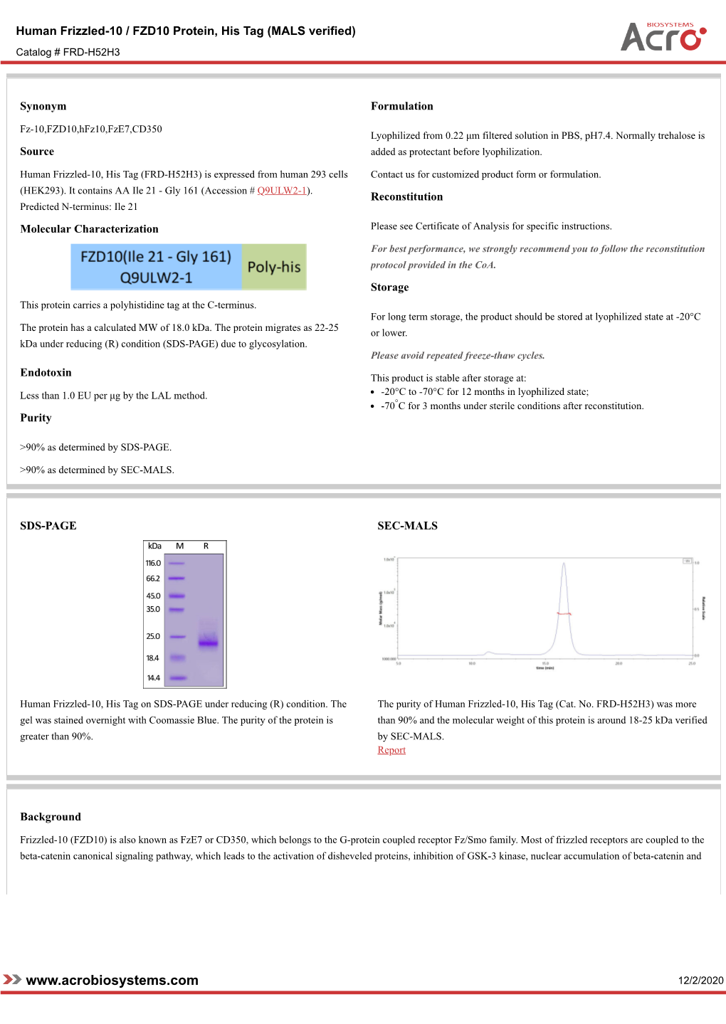 12/2/2020 Human Frizzled-10 / FZD10 Protein, His Tag (MALS Verified) Catalog # FRD-H52H3