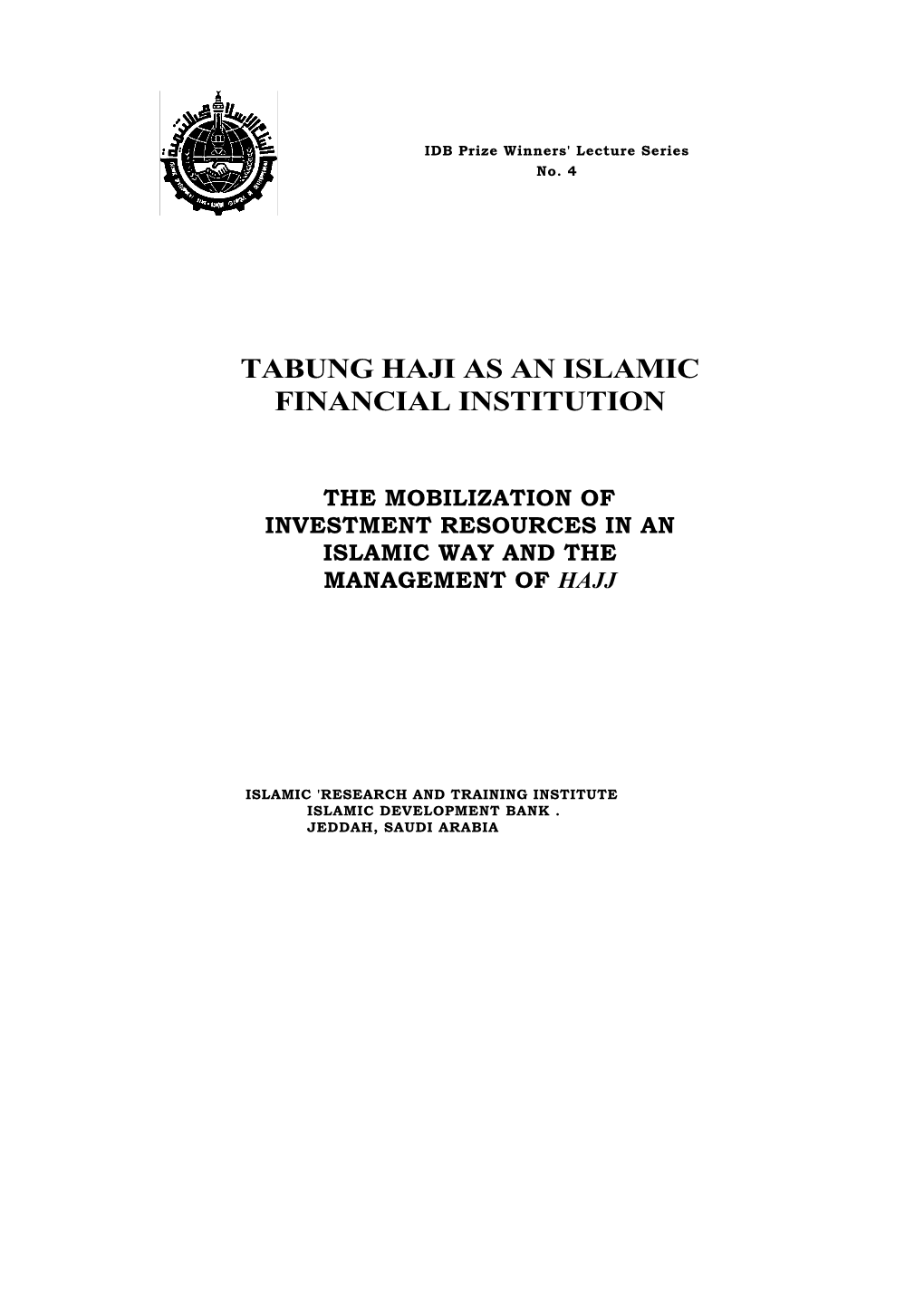 Tabung Haji As an Islamic Financial Institution