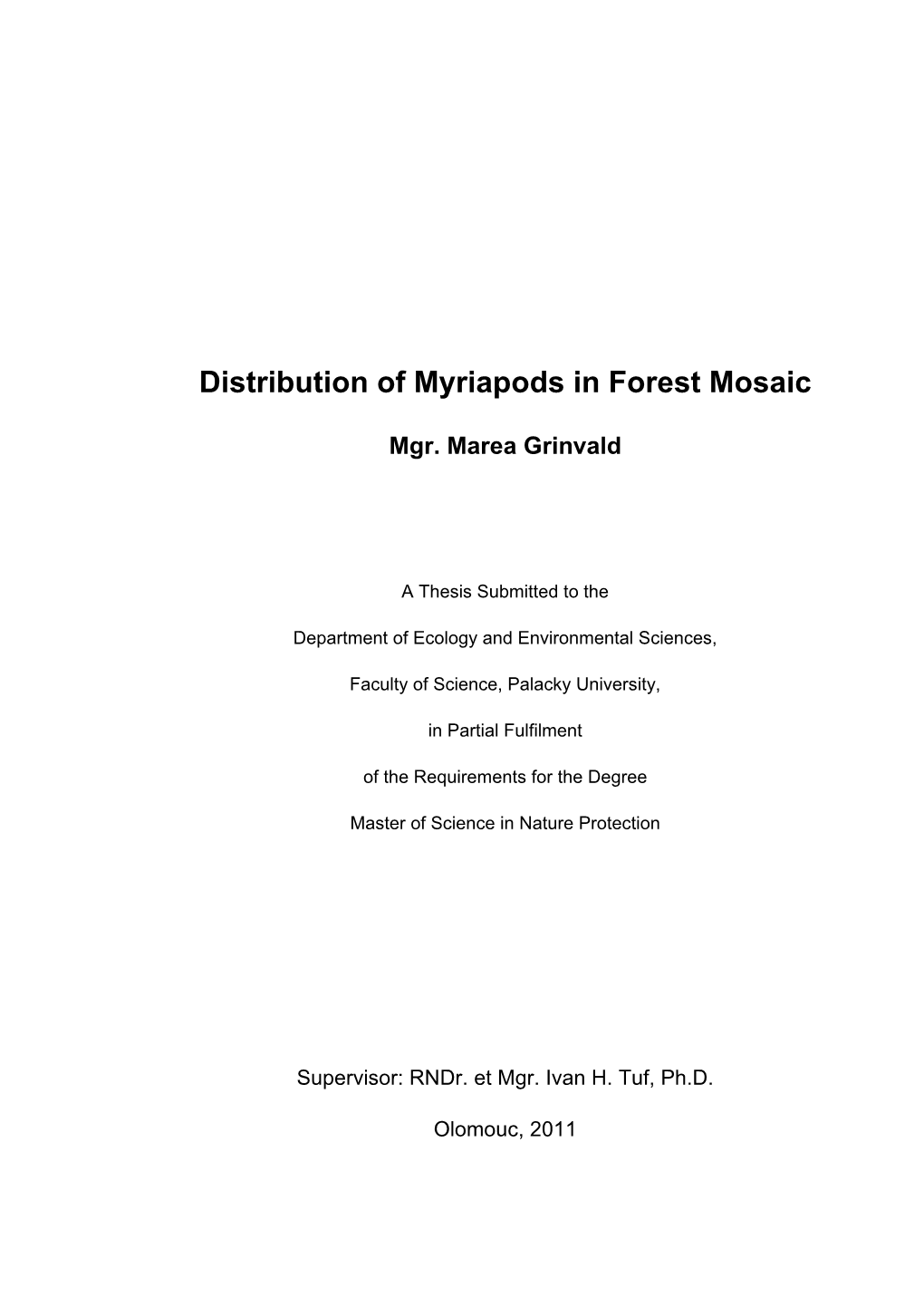 Distribution of Myriapods in Forest Mosaic