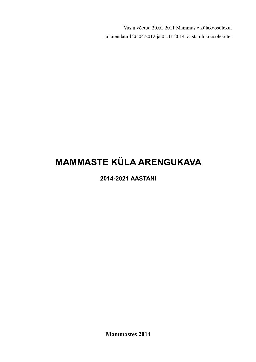 Mammaste Küla Arengukava