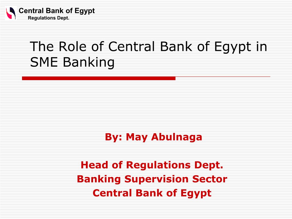 The Role of Central Bank of Egypt in SME Banking