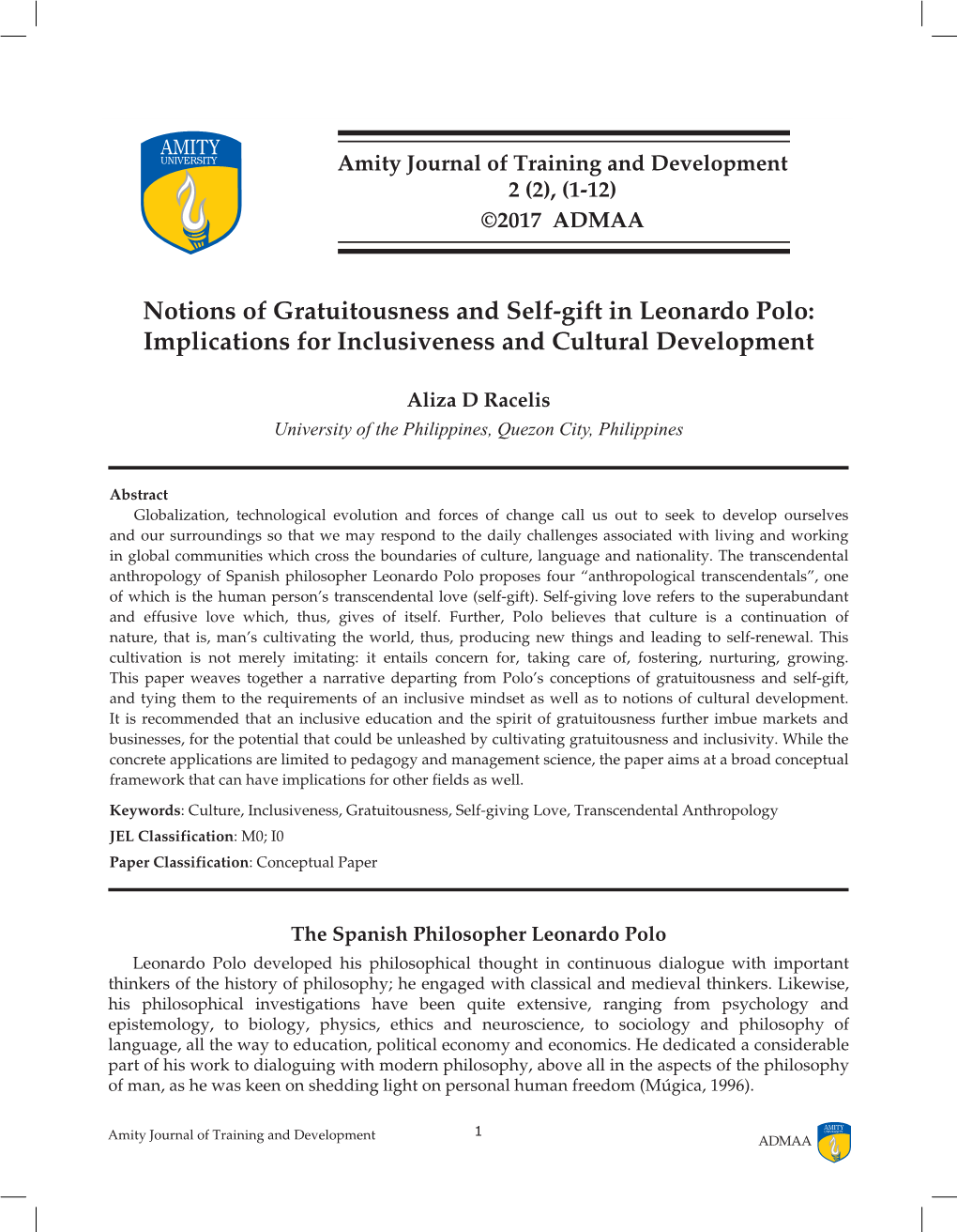 Notions of Gratuitousness and Self-Gift in Leonardo Polo: Implications for Inclusiveness and Cultural Development