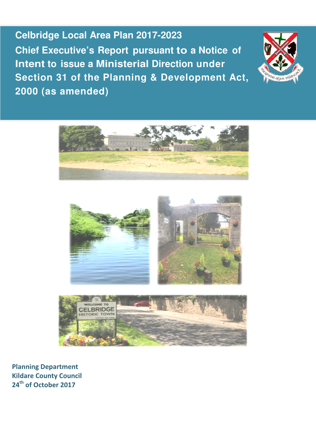 Celbridge Local Area Plan 201 Chief Executive's Report Intent to Issue A