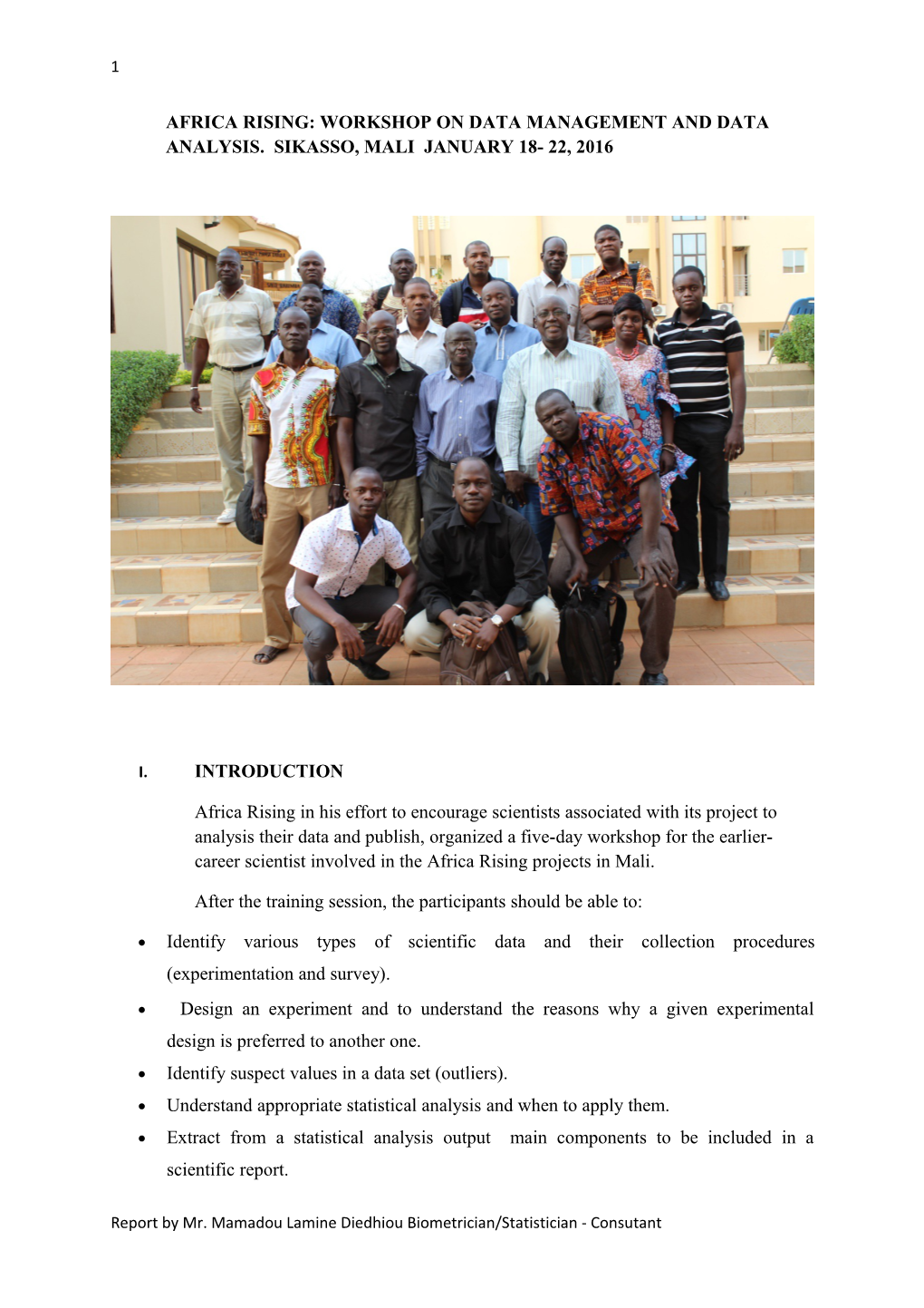 Africa Rising: Workshop on Data Management and Data Analysis. Sikasso, Mali January 1