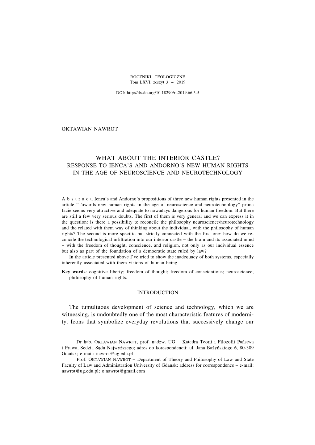 What About the Interior Castle? Response to Ienca’S and Andorno’S New Human Rights in the Age of Neuroscience and Neurotechnology