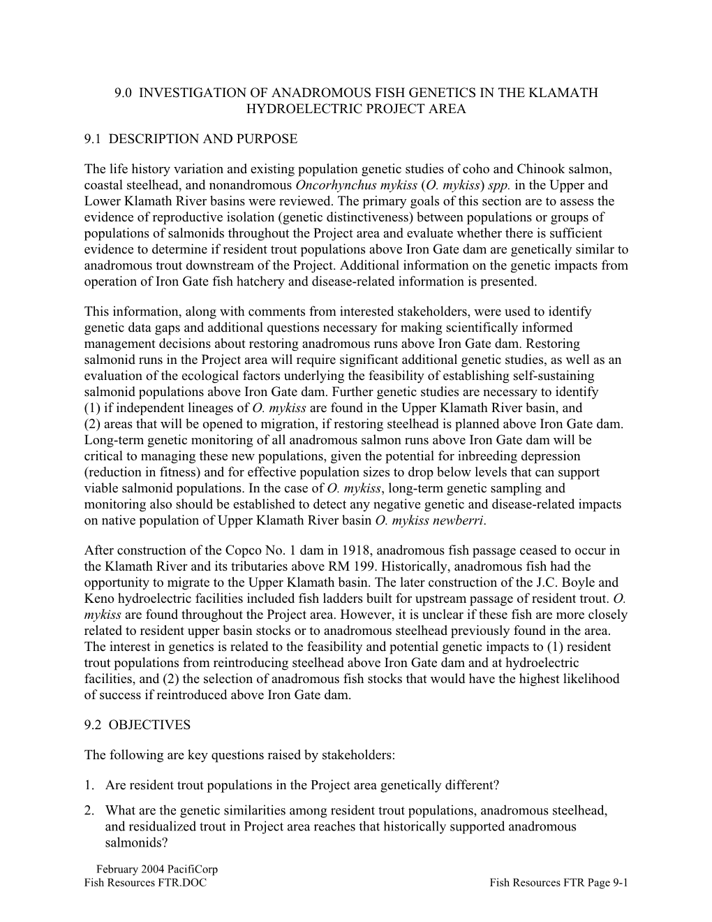 9.0 Investigation of Anadromous Fish Genetics in the Klamath Hydroelectric Project Area