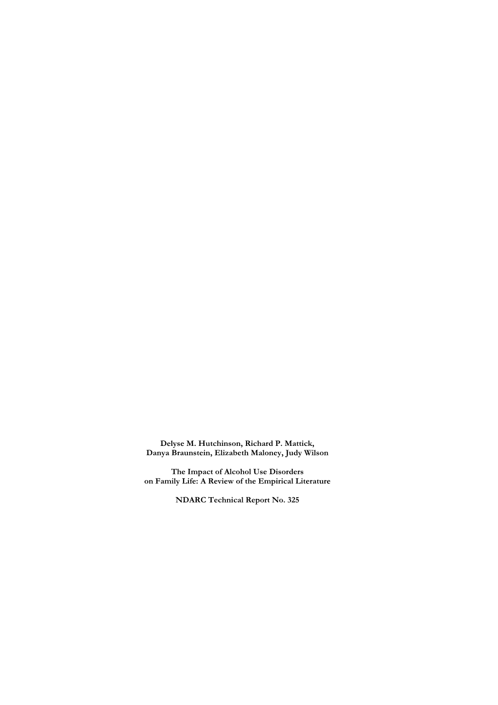 The Impact of Alcohol Use Disorders on Family Life: a Review of the Empirical Literature