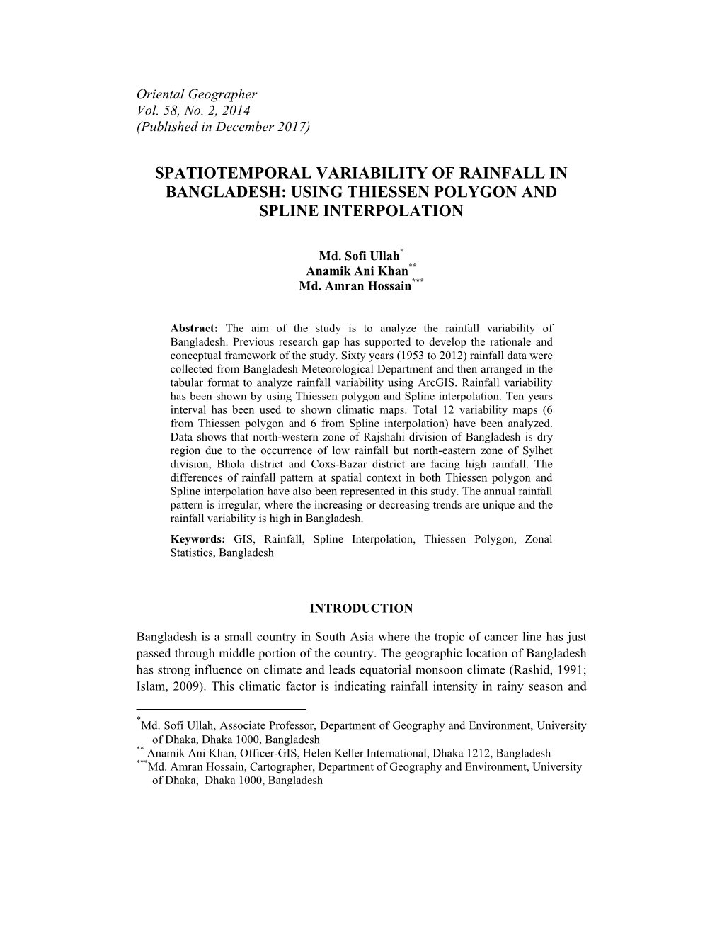 Spatiotemporal Variability of Rainfall in Bangladesh: Using Thiessen Polygon and Spline Interpolation