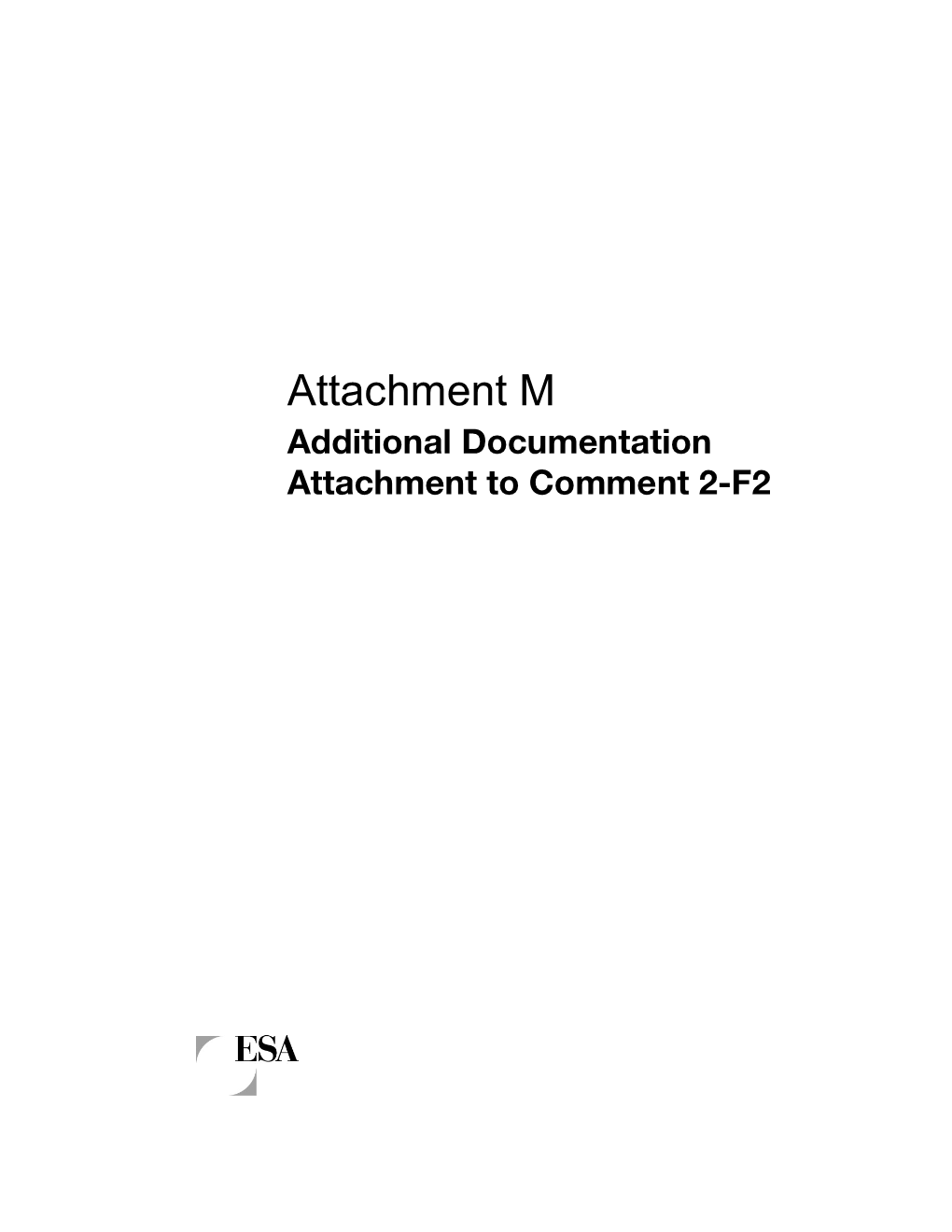 Attachment M Additional Documentation Attachment to Comment Letter 2-F2