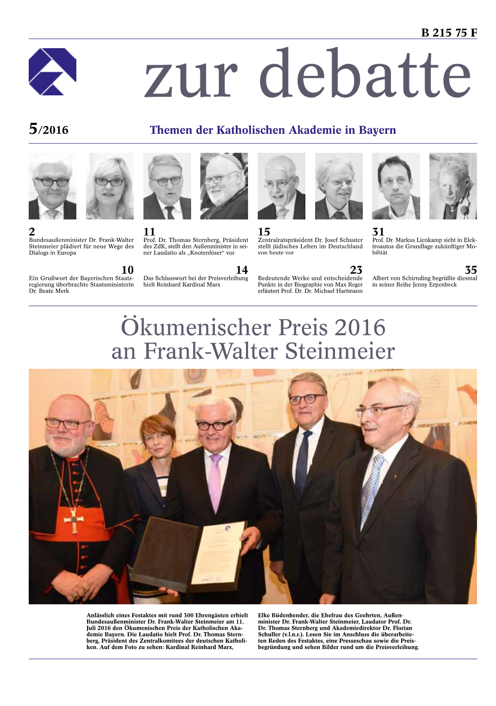 Ökumenischer Preis 2016 an Frank-Walter Steinmeier