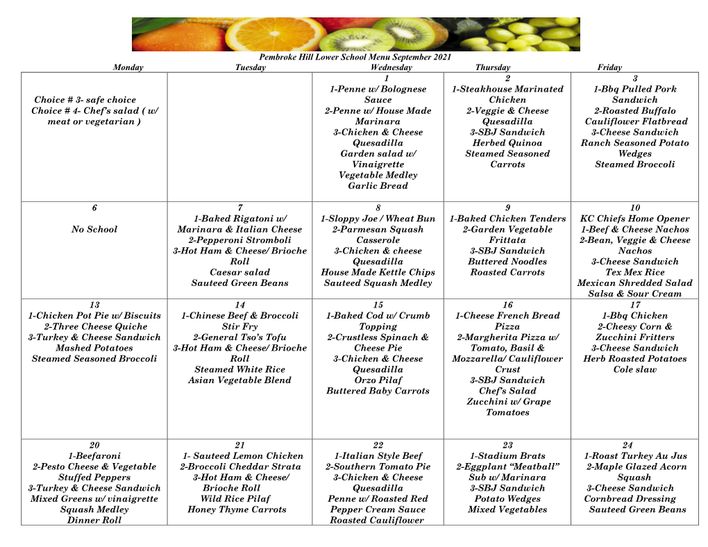 Pembroke Hill Lower School Menu September 2021 Monday Tuesday