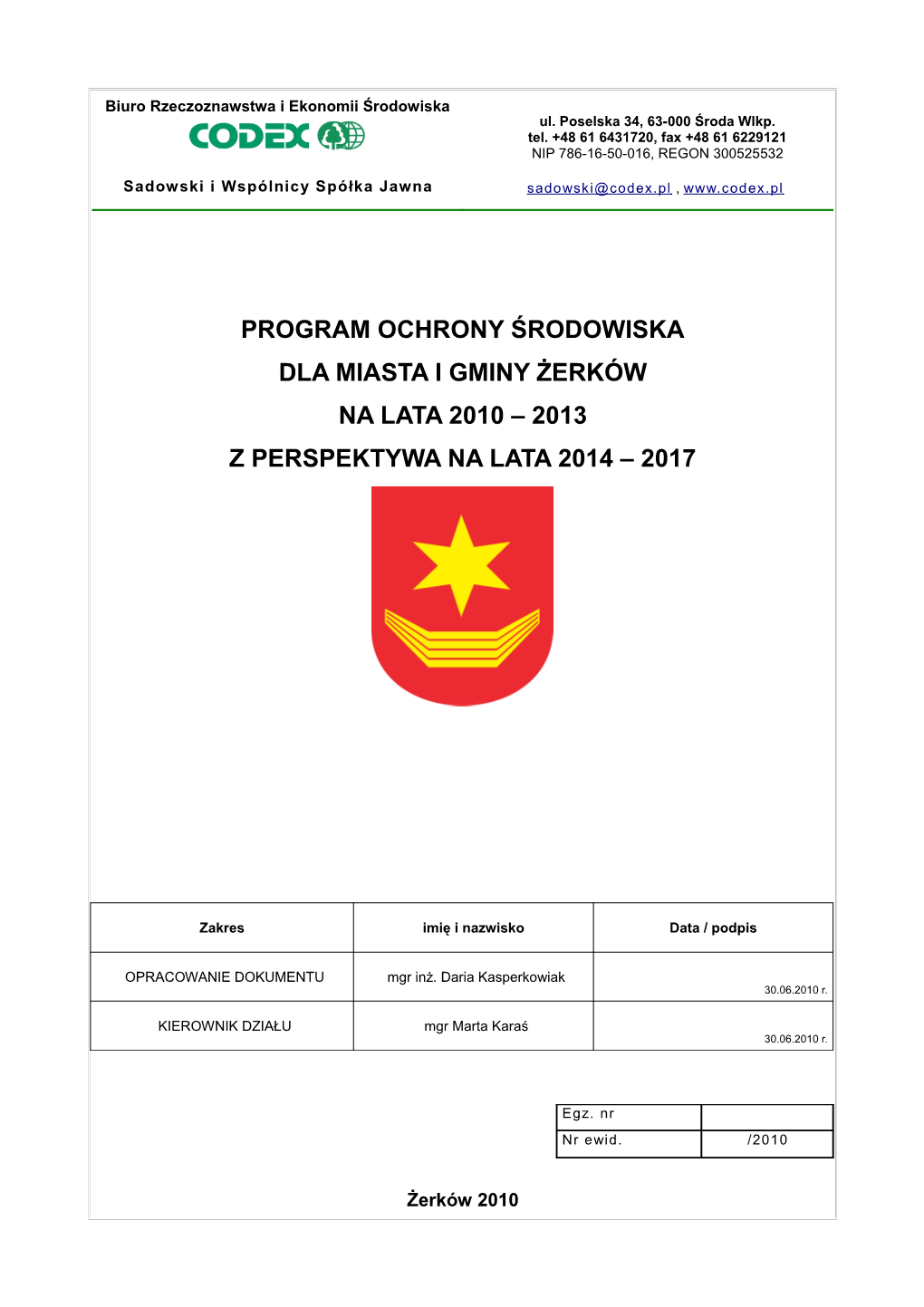 Program Ochrony Środowiska Dla Miasta I Gminy Żerków Na Lata 2010 – 2013 Z Perspektywa Na Lata 2014 – 2017