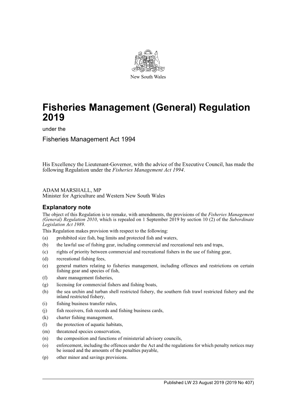 Fisheries Management (General) Regulation 2019 Under the Fisheries Management Act 1994