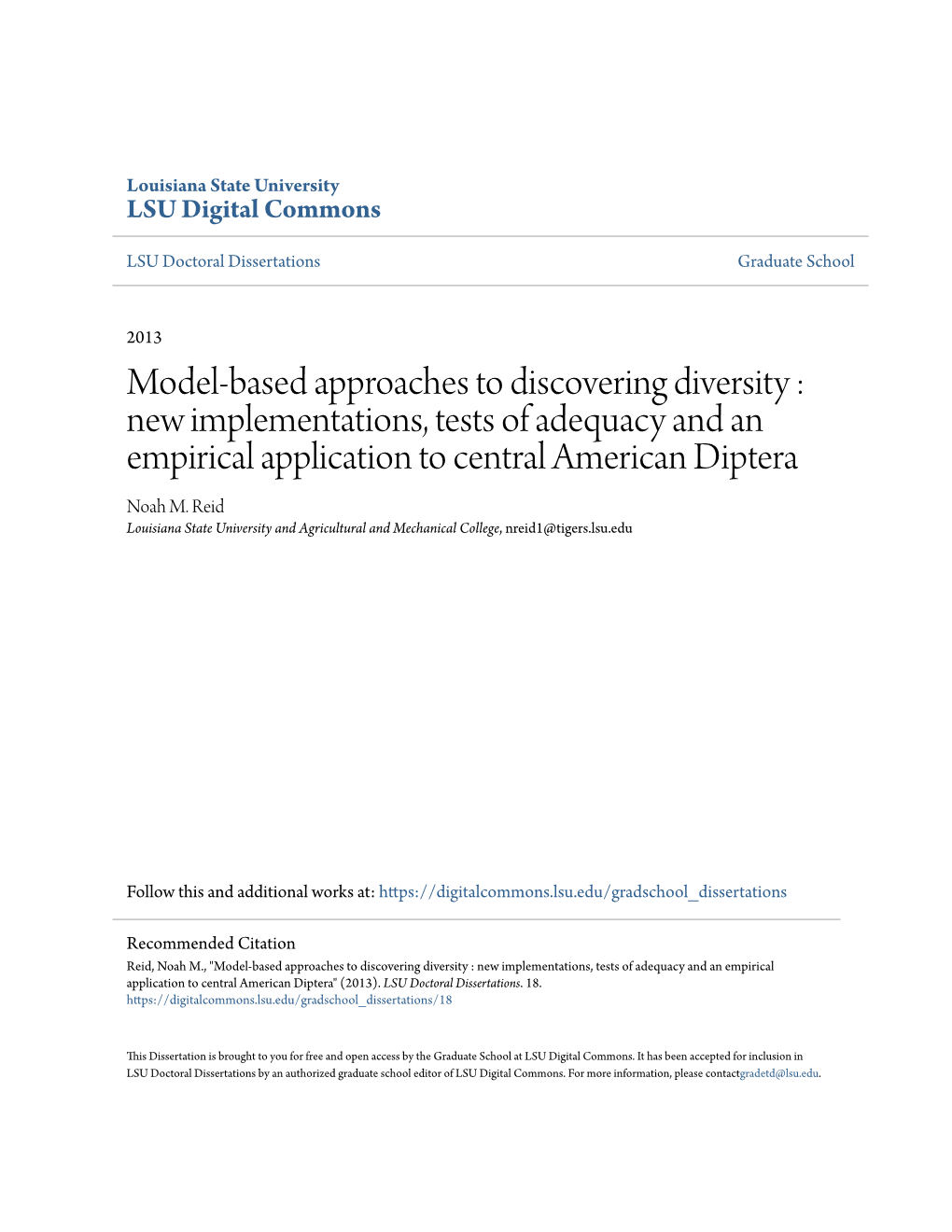 New Implementations, Tests of Adequacy and an Empirical Application to Central American Diptera Noah M