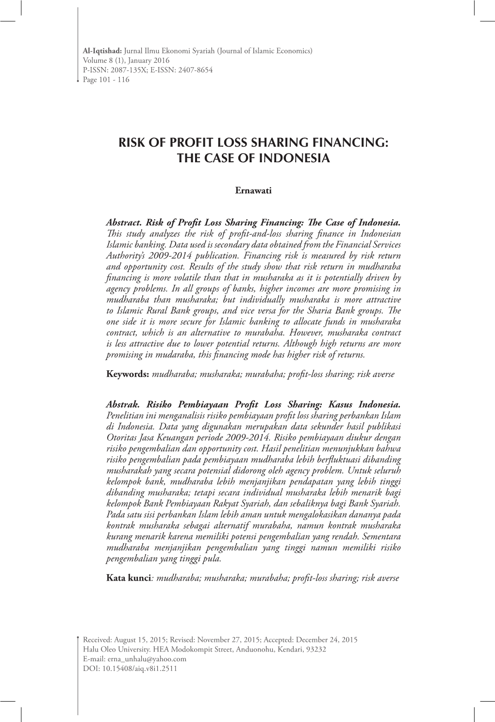 Risk of Profit Loss Sharing Financing: the Case of Indonesia