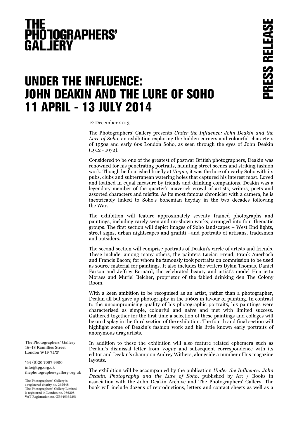 John Deakin and the Lure of Soho 11 April - 13 July 2014