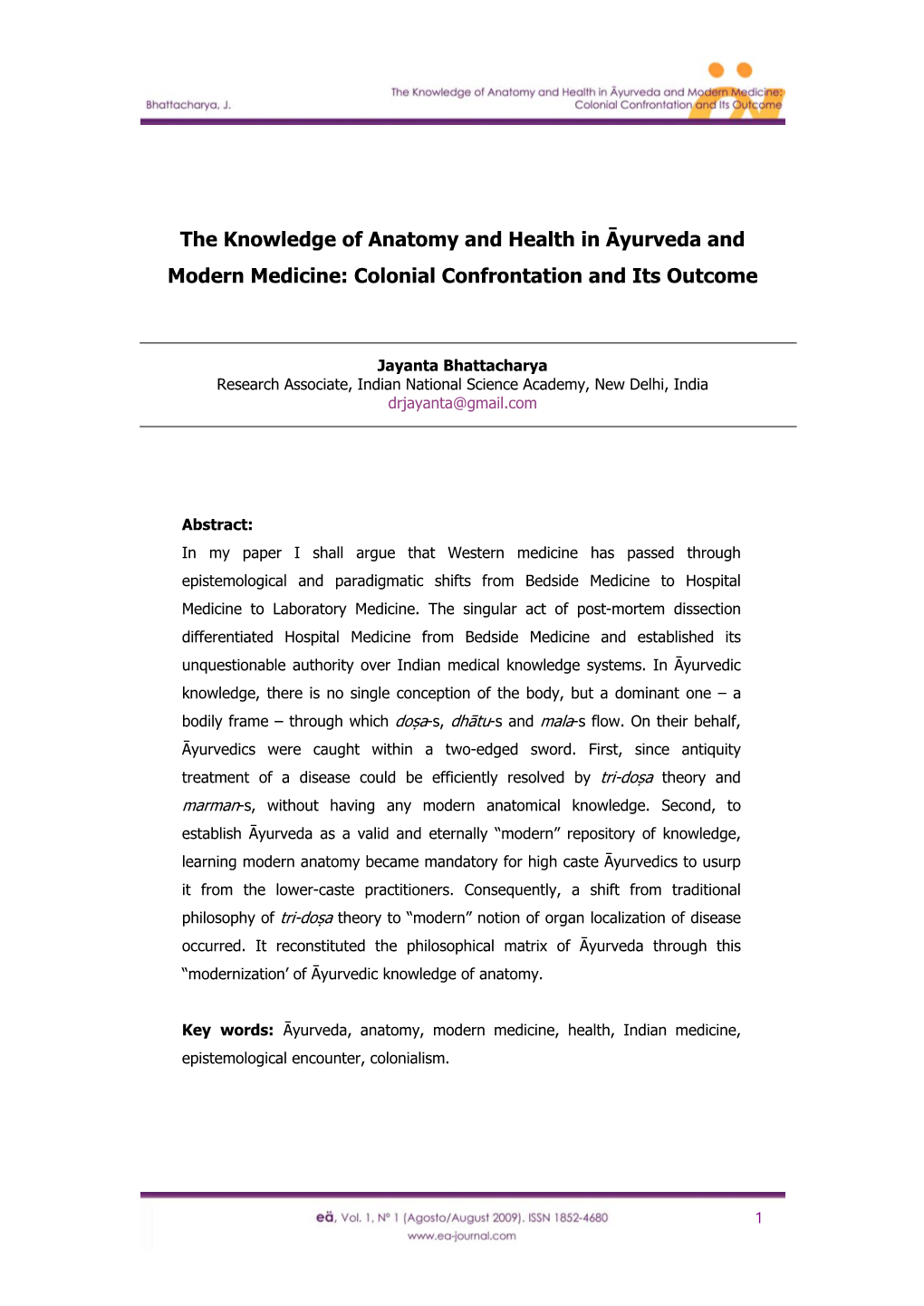 Anatomical Knowledge in Āyurveda and Modern Medicine