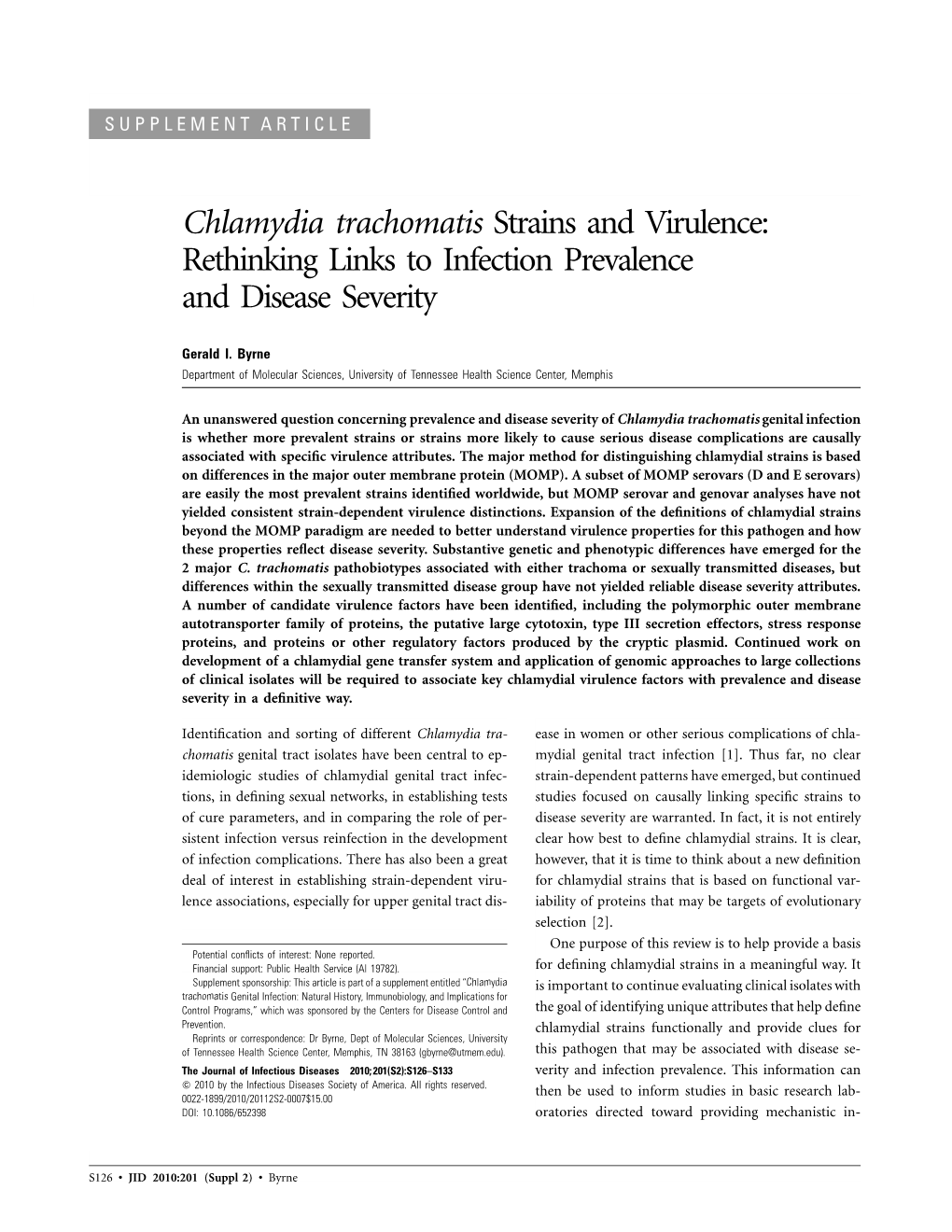 Chlamydia Trachomatis Strains and Virulence: Rethinking Links to Infection Prevalence and Disease Severity