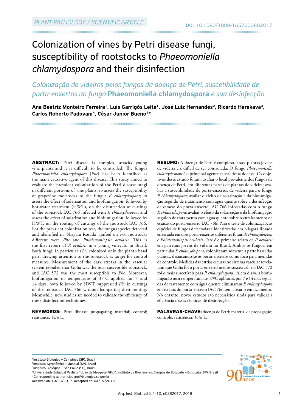 Colonization of Vines by Petri Disease Fungi, Susceptibility of Rootstocks To