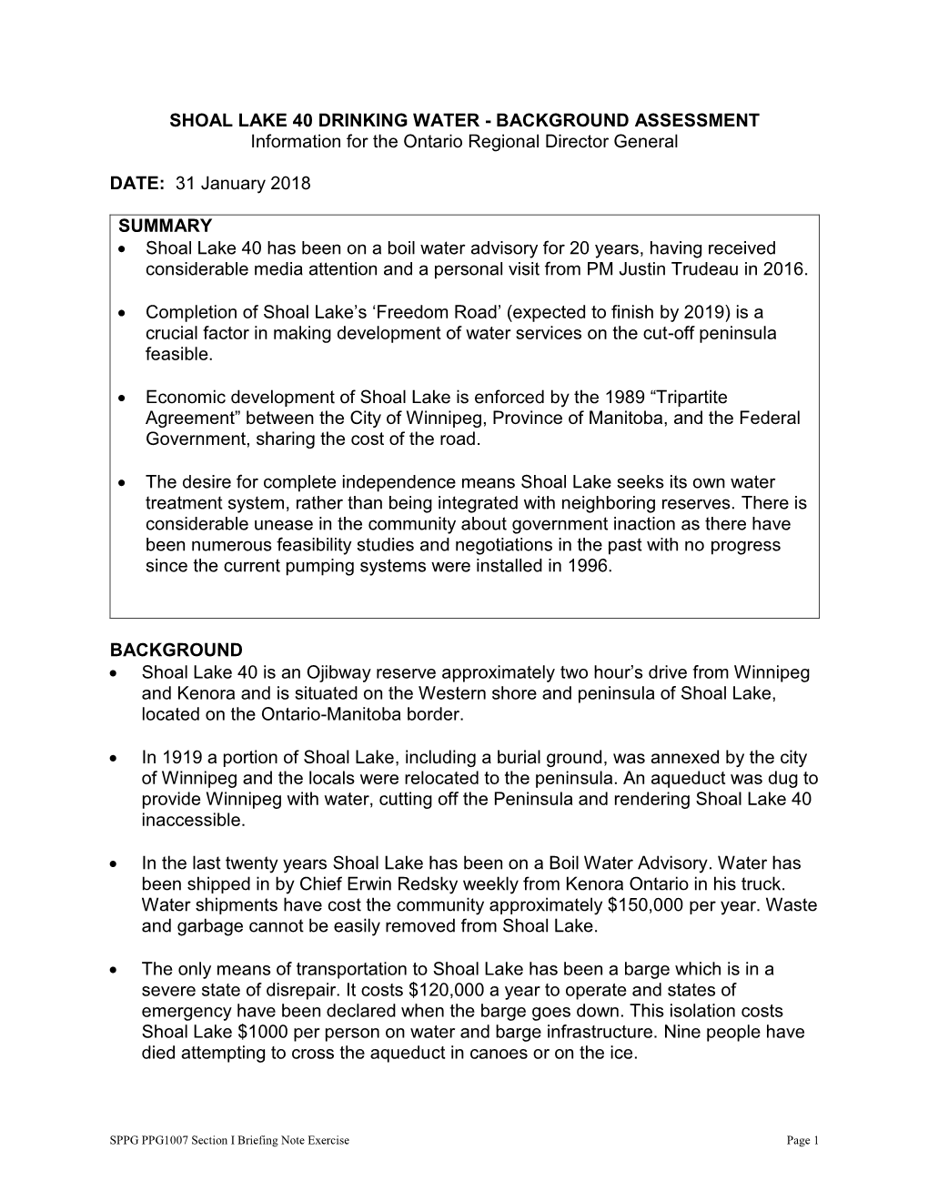 SHOAL LAKE 40 DRINKING WATER - BACKGROUND ASSESSMENT Information for the Ontario Regional Director General