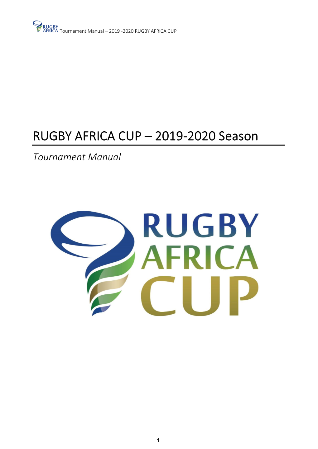 RUGBY AFRICA CUP – 2019-2020 Season Tournament Manual