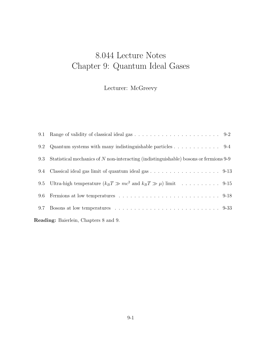 8.044 Lecture Notes Chapter 9: Quantum Ideal Gases