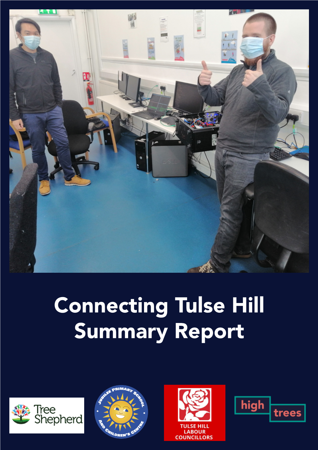 Connecting Tulse Hill Summary Report Contents