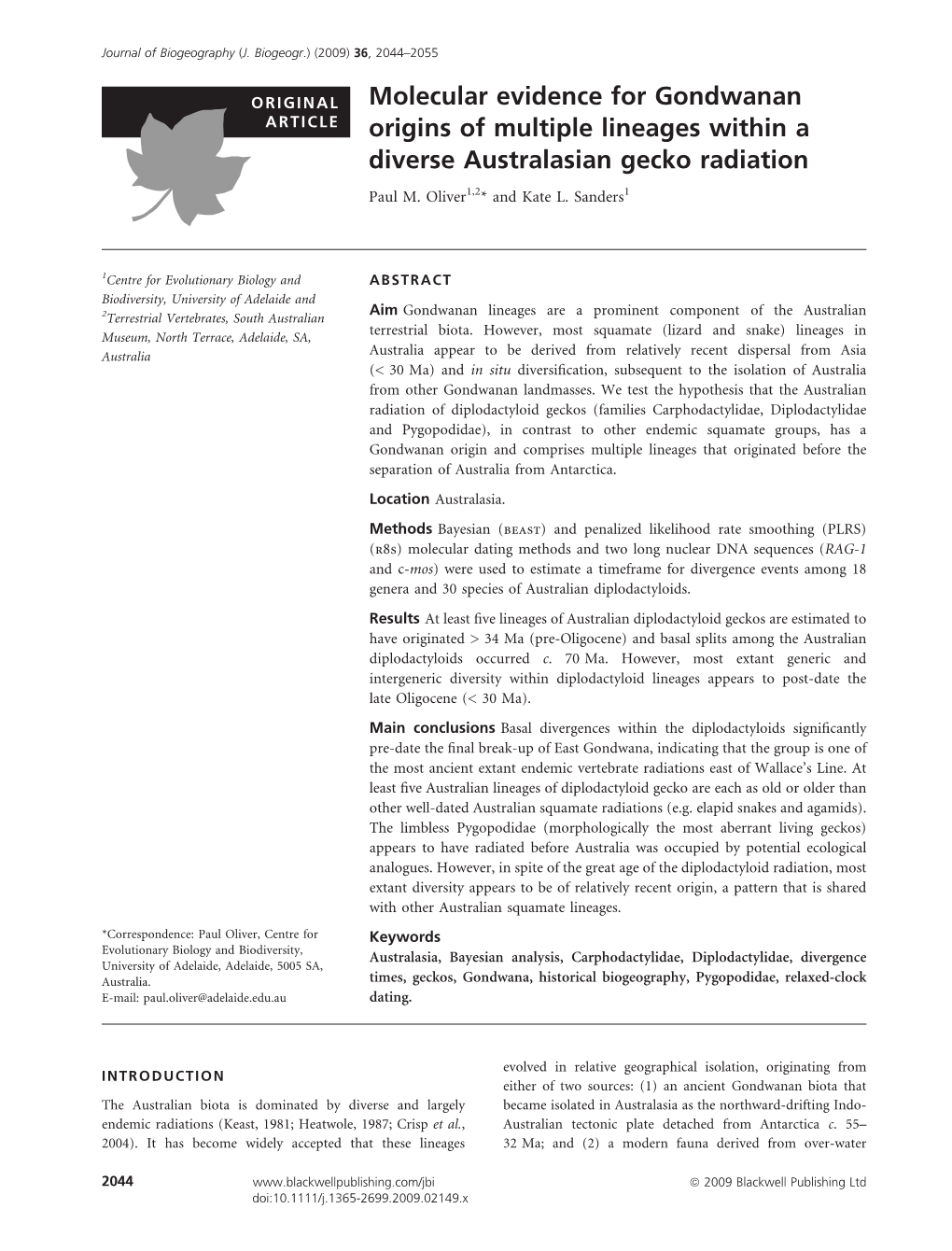 Molecular Evidence for Gondwanan Origins of Multiple Lineages Within A