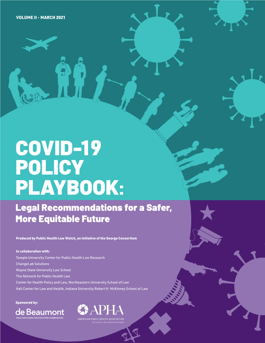COVID-19 POLICY PLAYBOOK: Legal Recommendations for a Safer, More Equitable Future