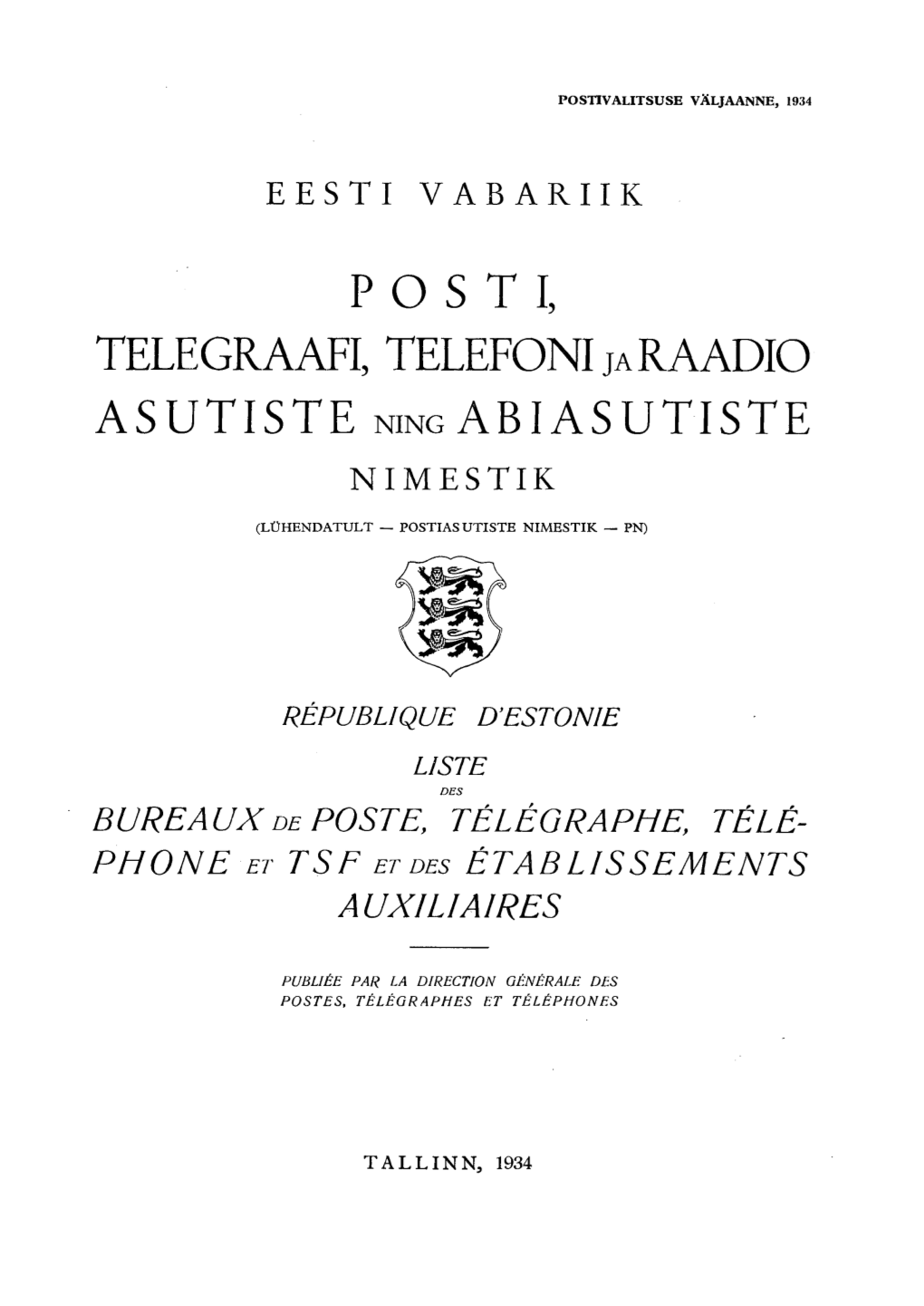 Posti, Telegraafi, Telefoni Ja Raadio Asutiste Ning Abiasutiste Nimestik