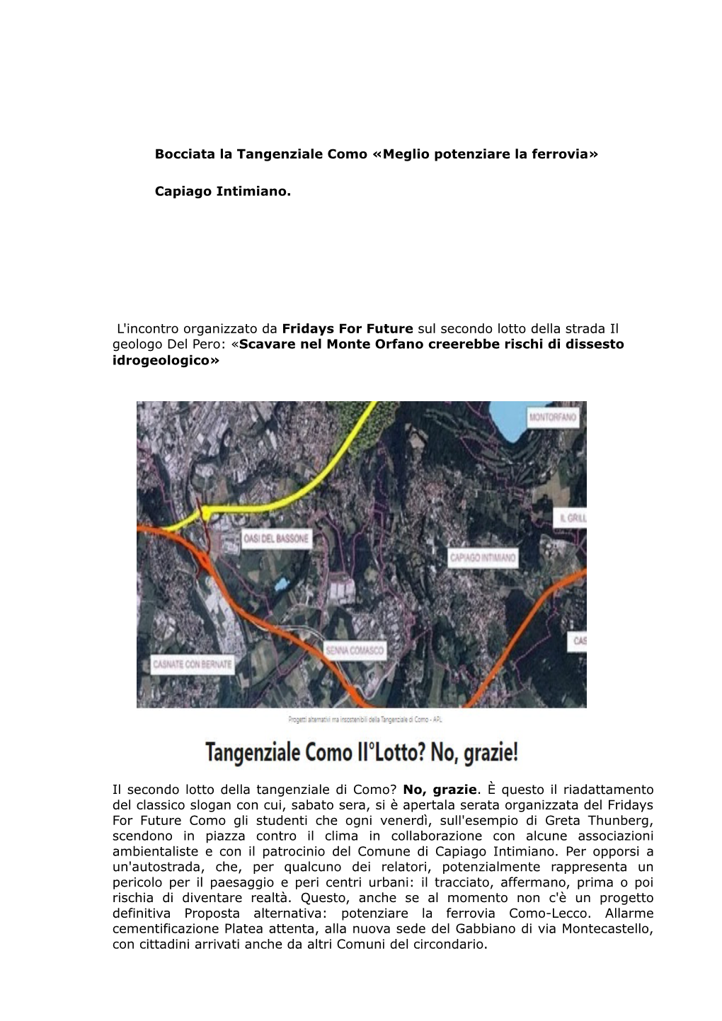 Bocciata La Tangenziale Como «Meglio Potenziare La Ferrovia»