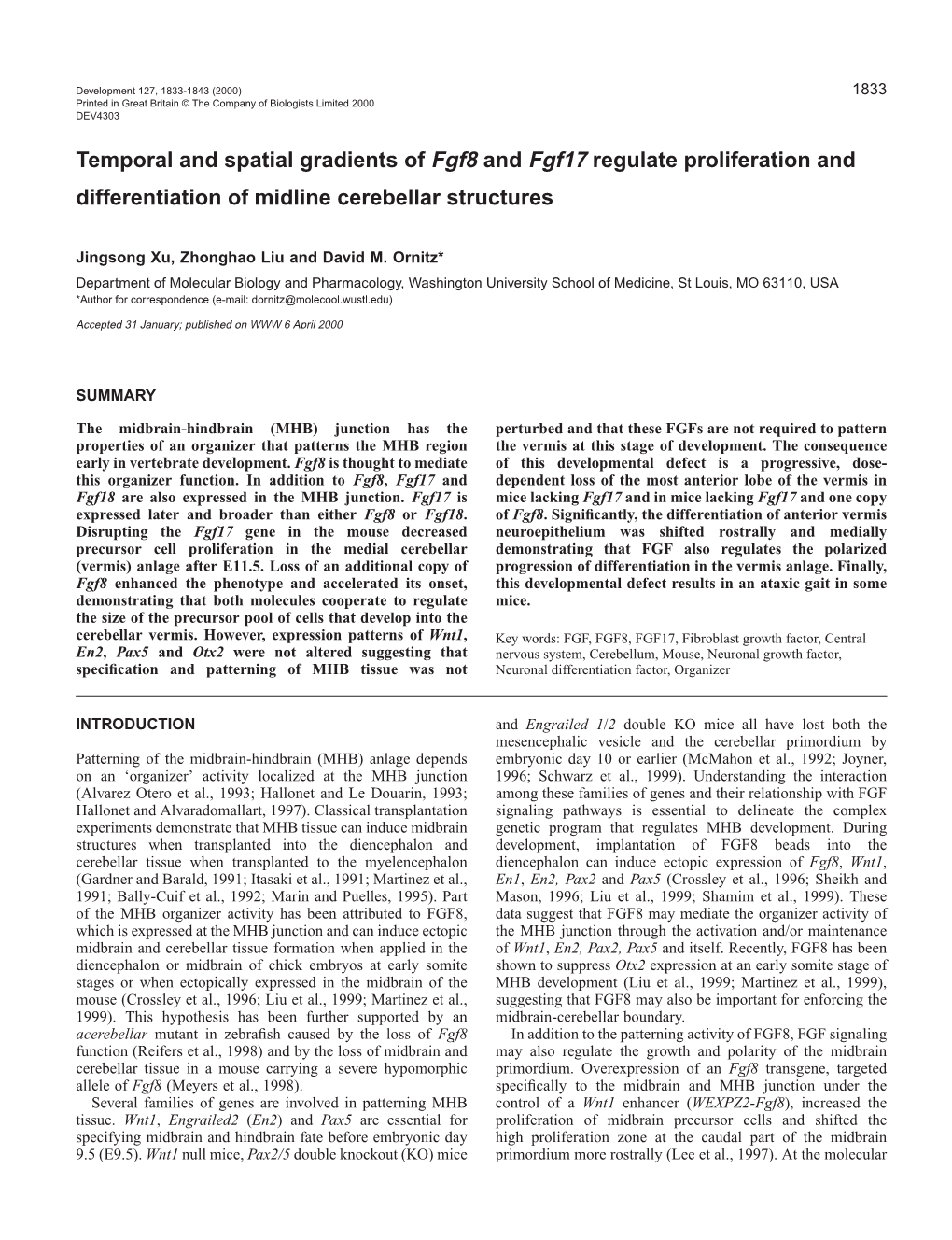 Regulation of Cerebellar Development by Fgf8 and Fgf17 1835 Other Organisms Such As Rat)