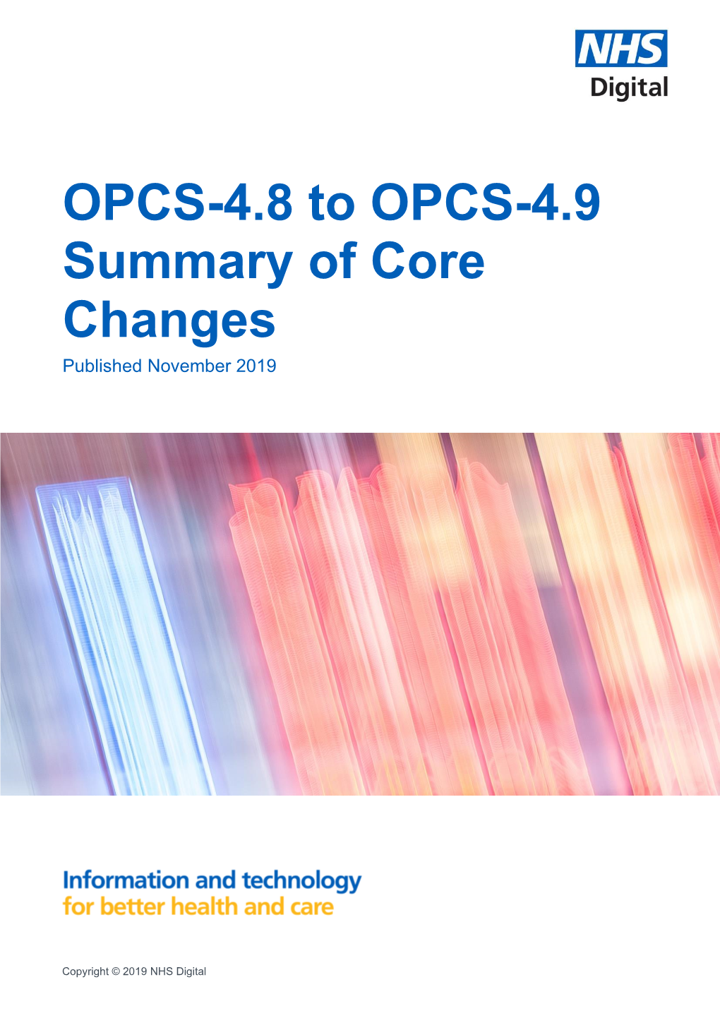 OPCS-4.8 to OPCS-4.9 Summary of Core Changes Contents