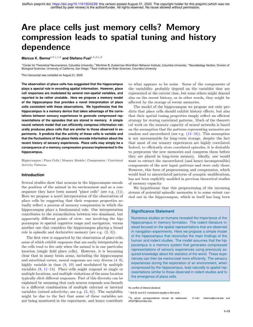 Are Place Cells Just Memory Cells? Memory Compression Leads to Spatial Tuning and History Dependence