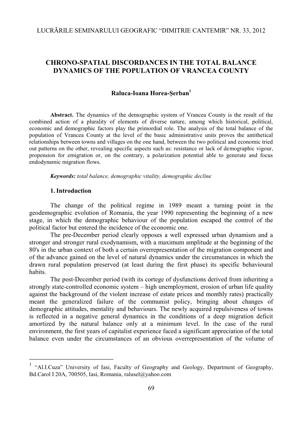 Chrono-Spatial Discordances in the Total Balance Dynamics of the Population of Vrancea County