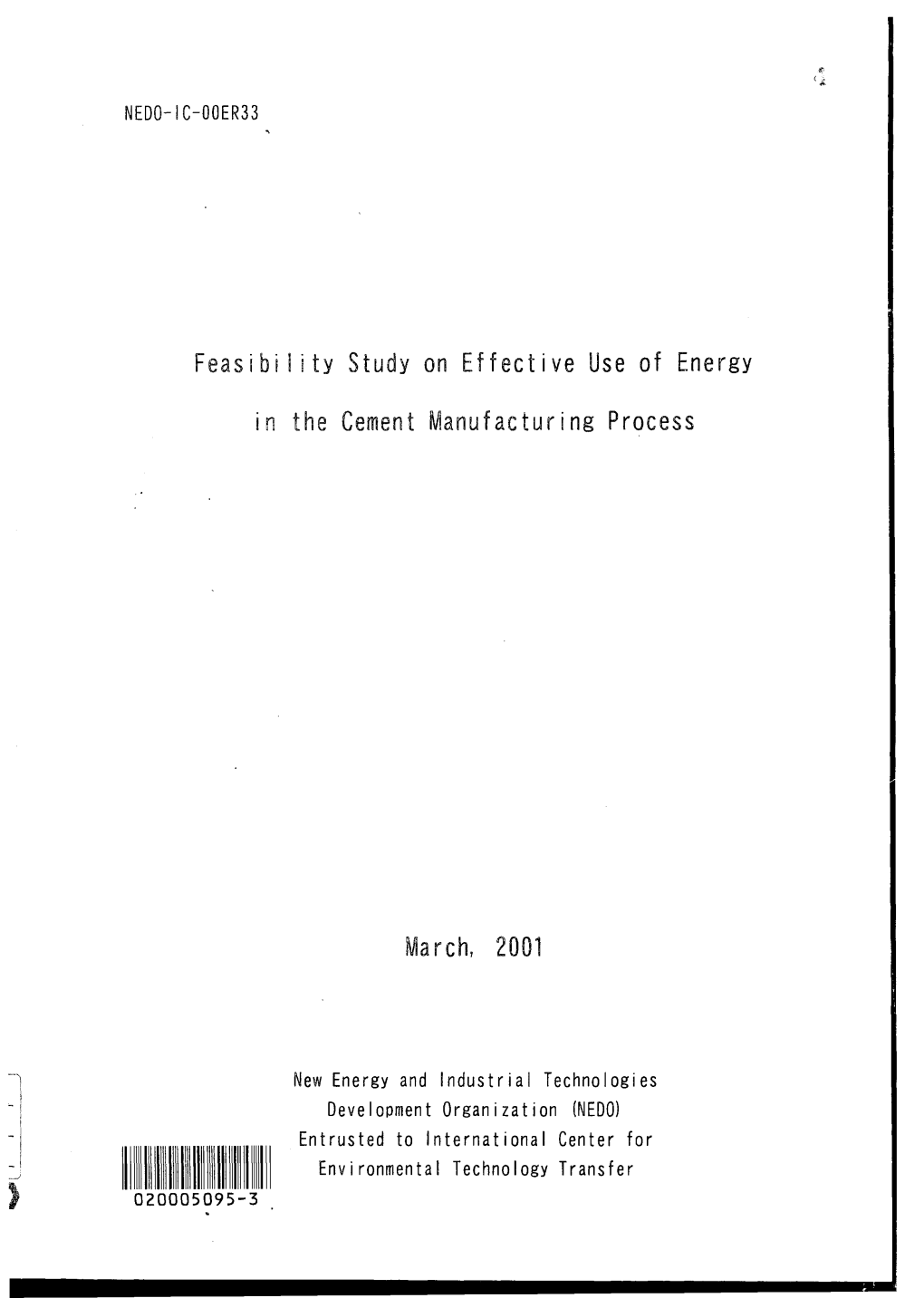 Feasibility Study on Effective Use of Energy in the Cement Manufacturing