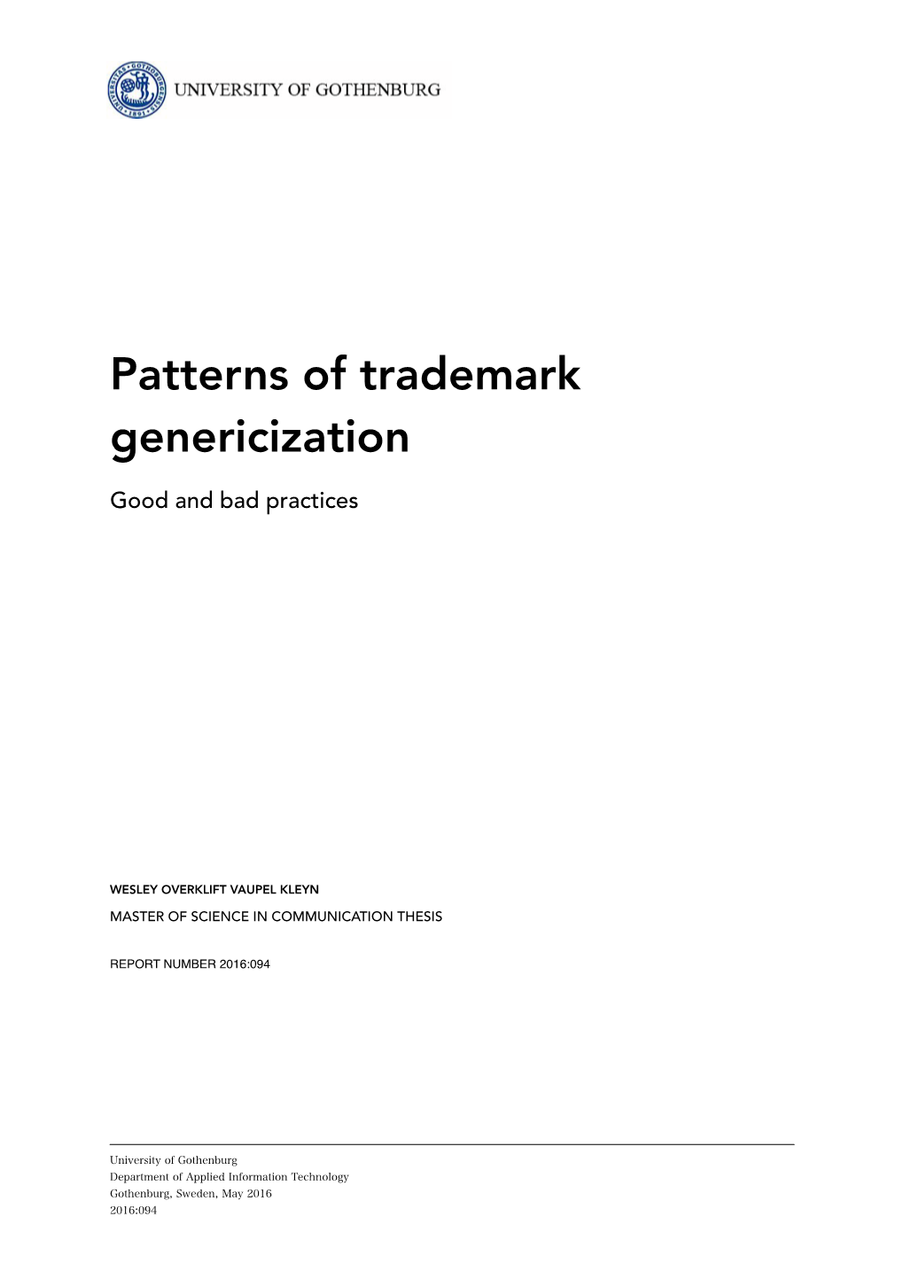 Patterns of Trademark Genericization