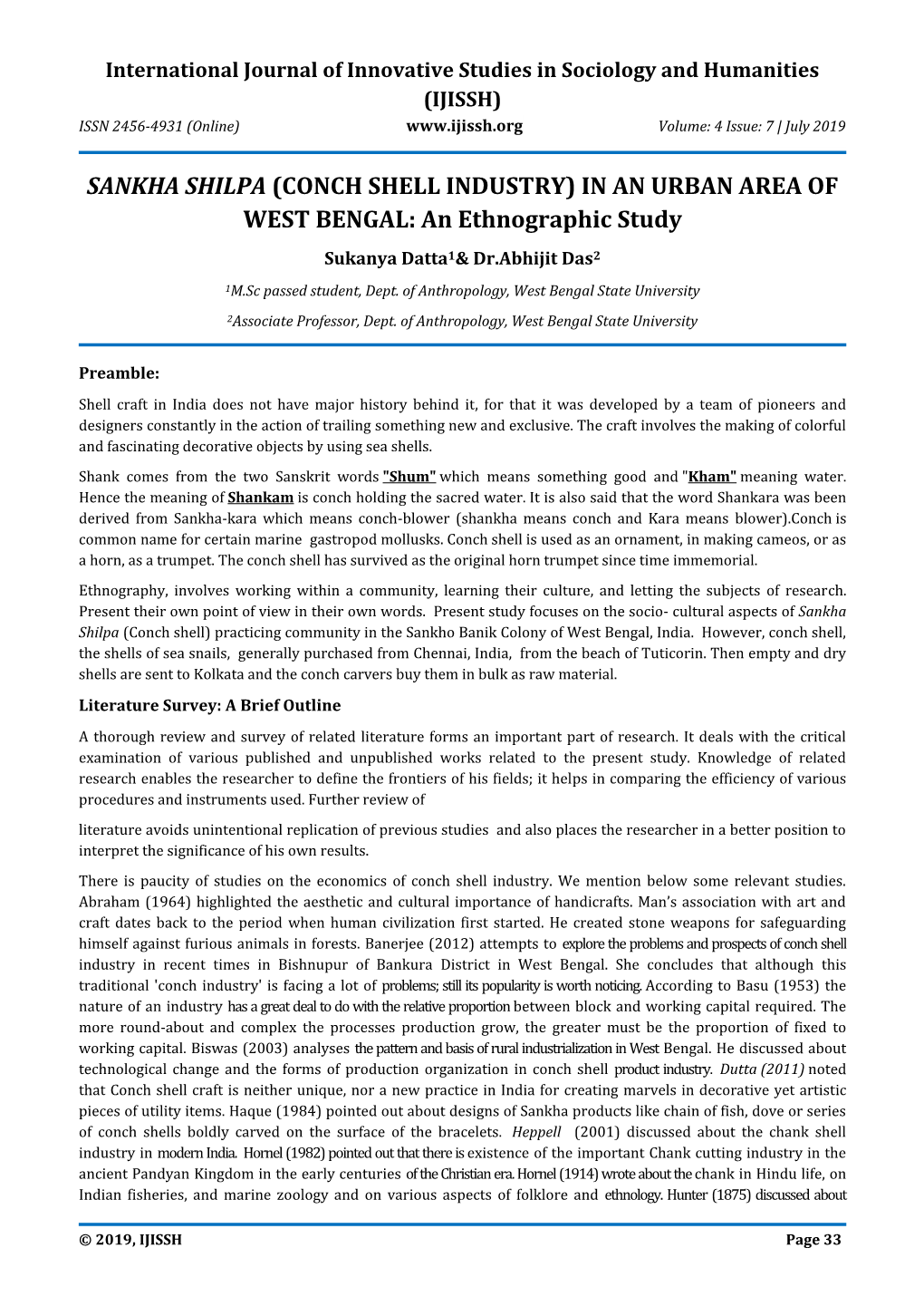 SANKHA SHILPA (CONCH SHELL INDUSTRY) in an URBAN AREA of WEST BENGAL: an Ethnographic Study Sukanya Datta1& Dr.Abhijit Das2