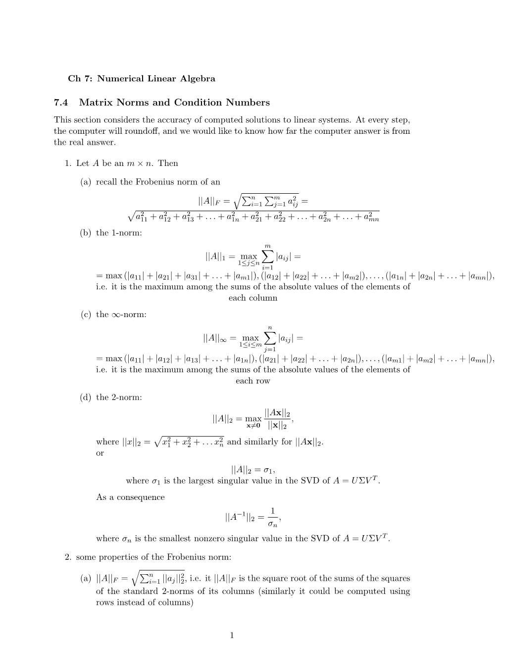 7.4 Matrix Norms and Condition Numbers This Section Considers the Accuracy of Computed Solutions to Linear Systems