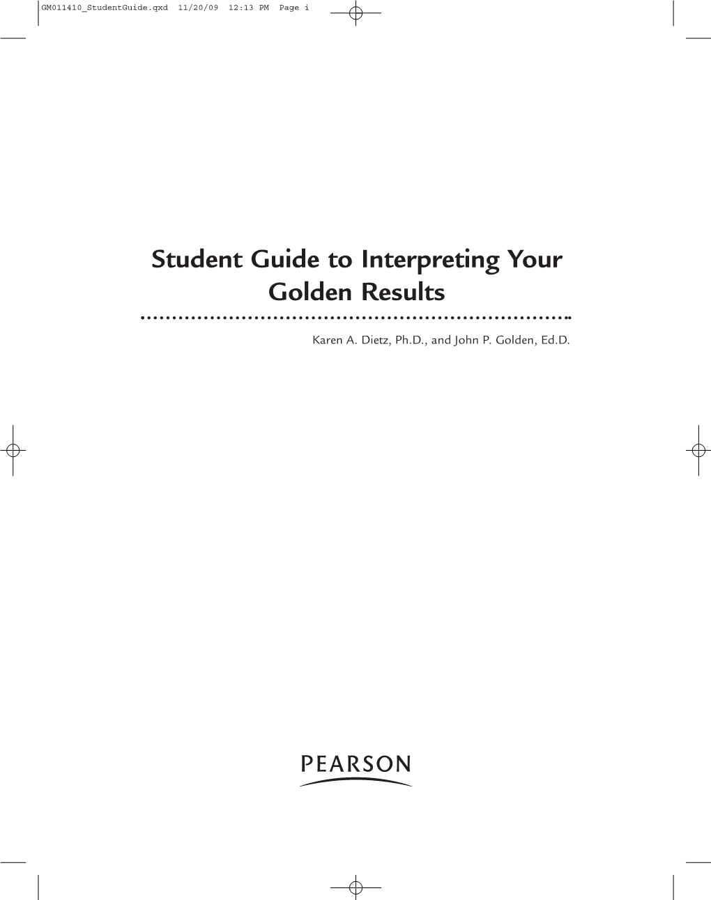 Student Guide to Interpreting Your Golden Results