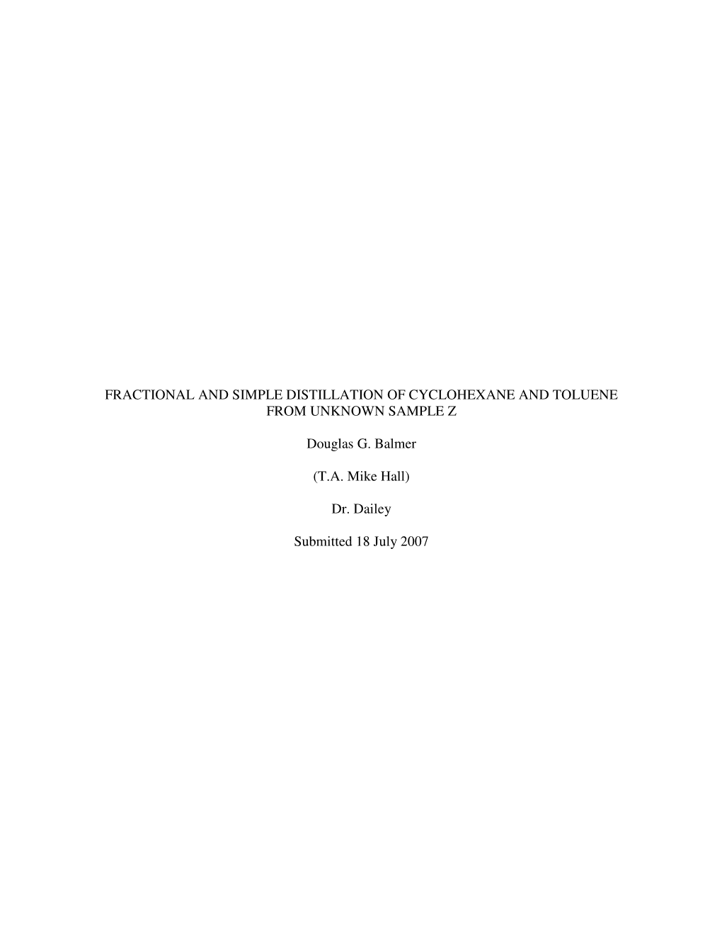 Fractional and Simple Distillation of Cyclohexane and Toluene from Unknown Sample Z