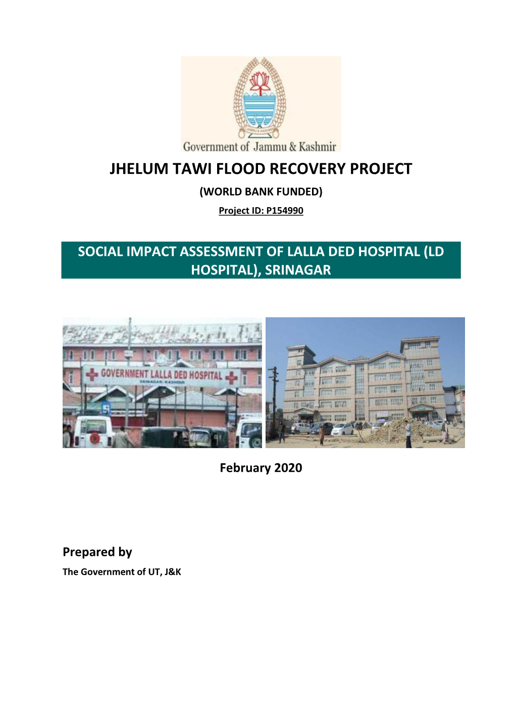 JHELUM TAWI FLOOD RECOVERY PROJECT (WORLD BANK FUNDED) Project ID: P154990