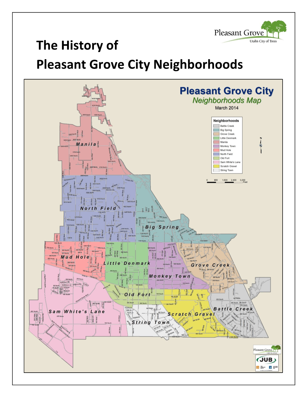 The History of Pleasant Grove City Neighborhoods