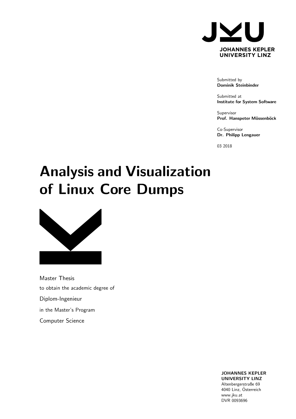 Analysis and Visualization of Linux Core Dumps