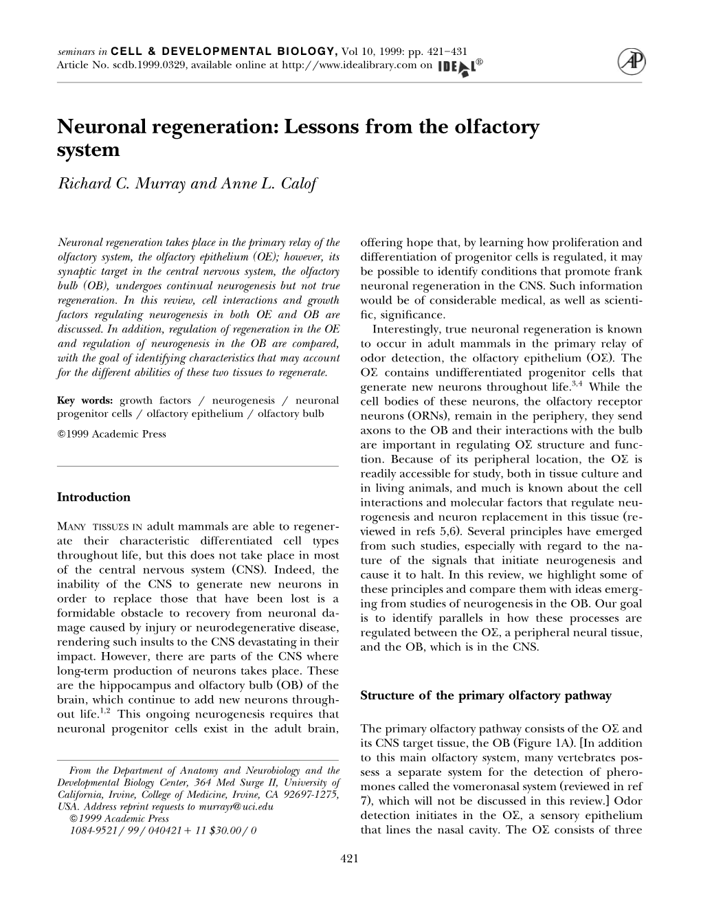 Neuronal Regeneration: Lessons from the Olfactory System Richard C