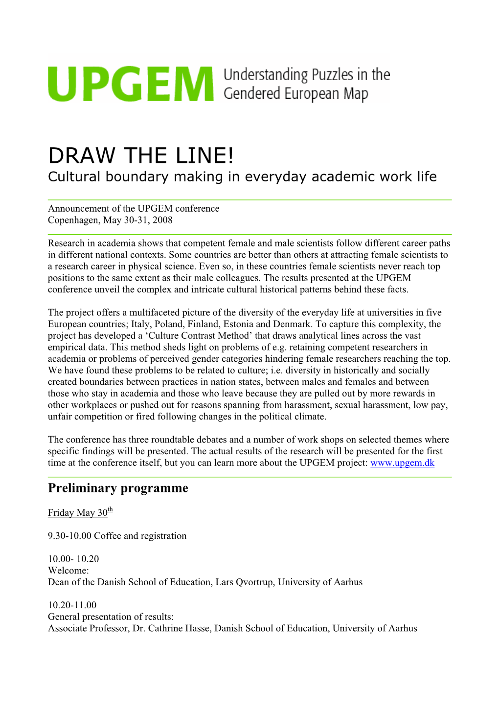 DRAW the LINE! Cultural Boundary Making in Everyday Academic Work Life