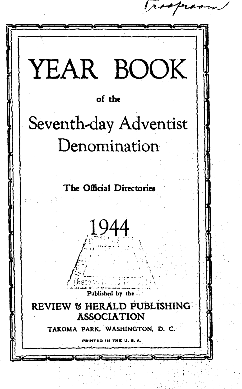 YEAR BOOK of the Seventh-Day Adventist Denomination
