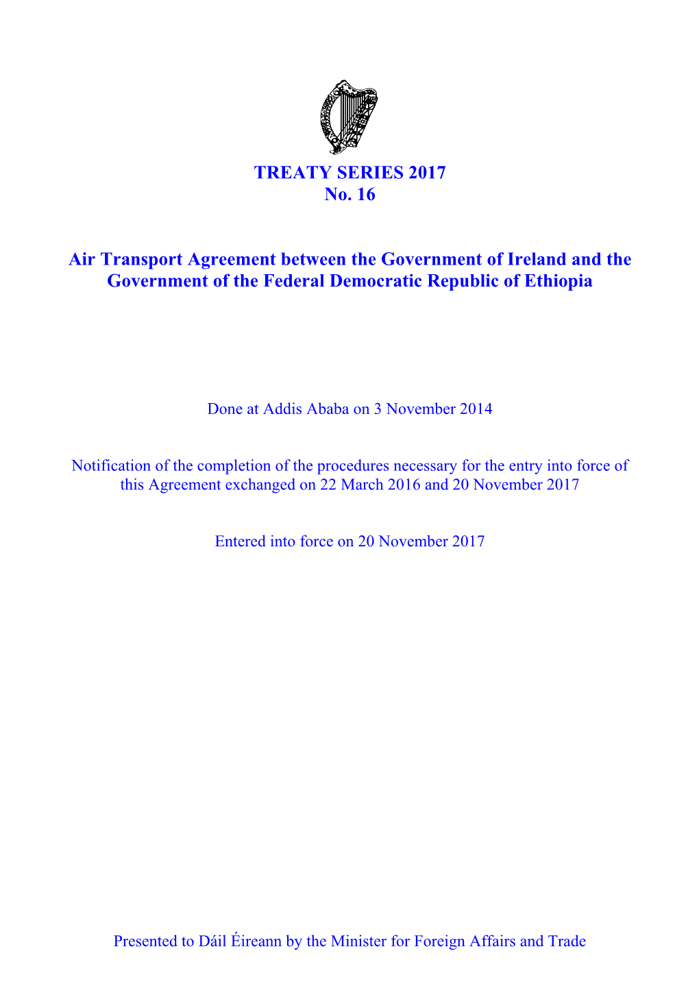 TREATY SERIES 2017 No. 16 Air Transport Agreement Between The