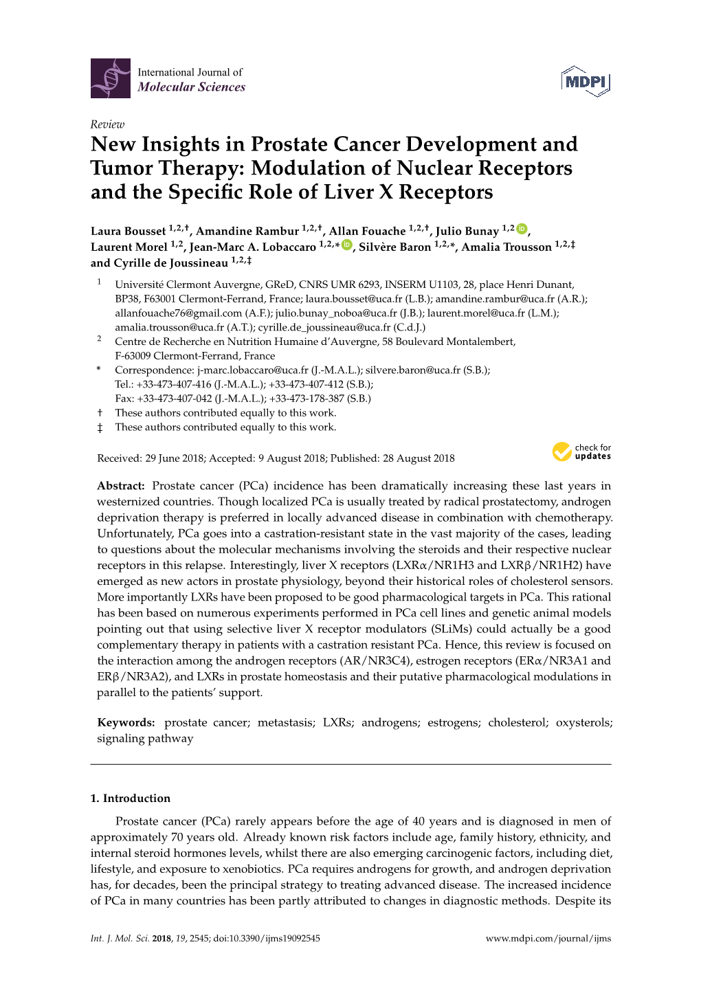 New Insights in Prostate Cancer Development and Tumor Therapy: Modulation of Nuclear Receptors and the Speciﬁc Role of Liver X Receptors