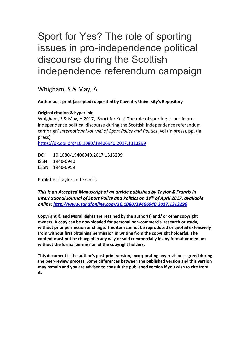 Sport for Yes? the Role of Sporting Issues in Pro-Independence Political Discourse During the Scottish Independence Referendum Campaign